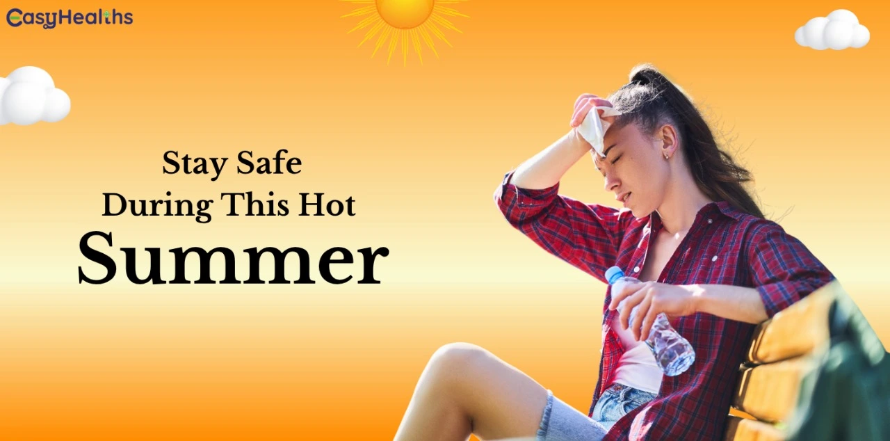 Stay healthy this summer! Don’t fall prey to summer illness. Know the prevention tips and when to consult a doctor or book a test for early care.